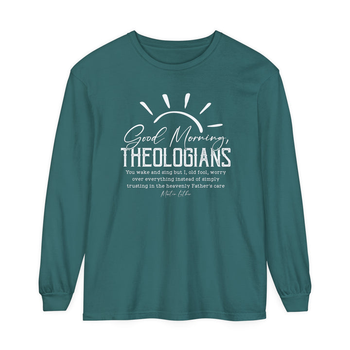 Good Morning Theologians Long Sleeve Shirt Long-sleeve Blue Spruce S 