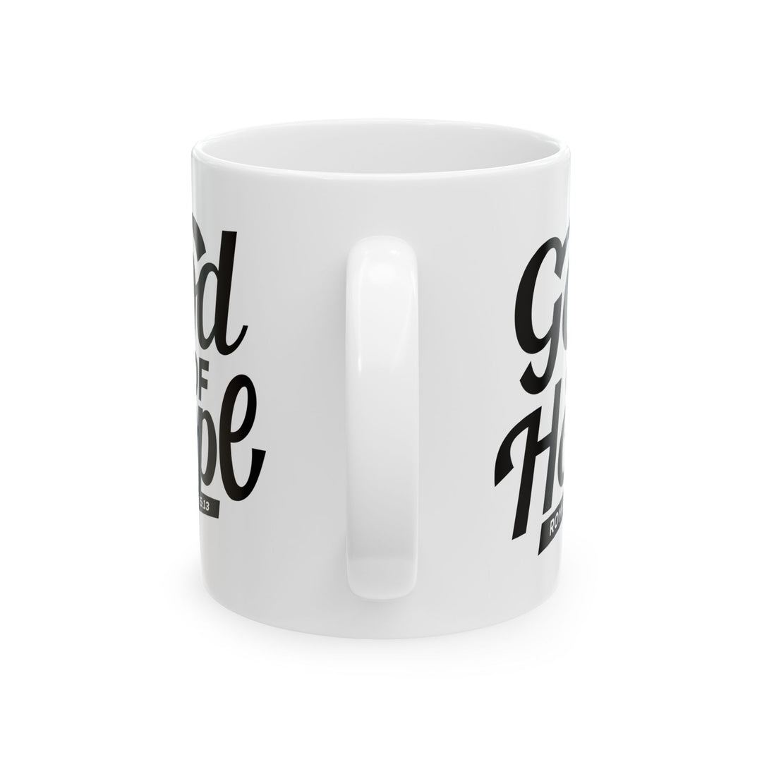 Christian Coffee Mug God of Hope Ceramic Mug   