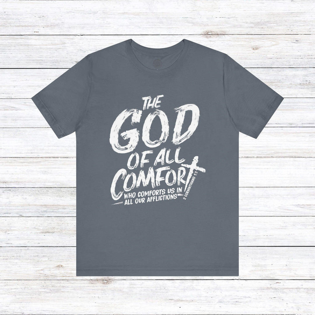 God of All Comfort Unisex T-Shirt T-Shirt Steel Blue S 