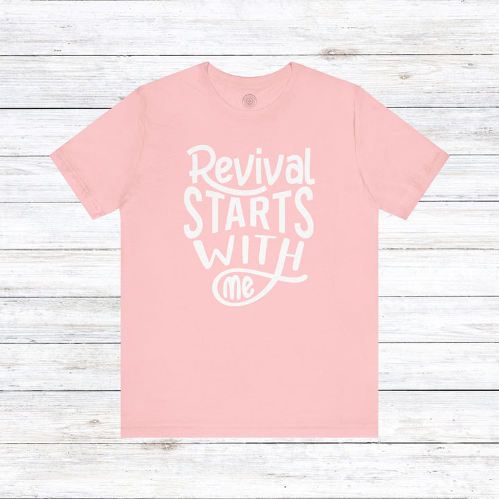 Revival Starts With Me Unisex T-Shirt T-Shirt Pink S 