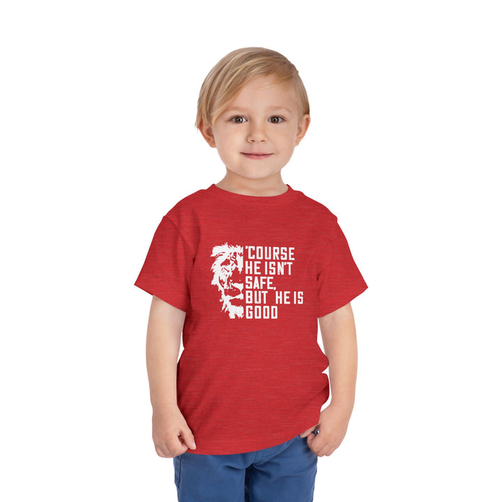 'Course He Isn't Safe Toddler Tee Kids clothes   