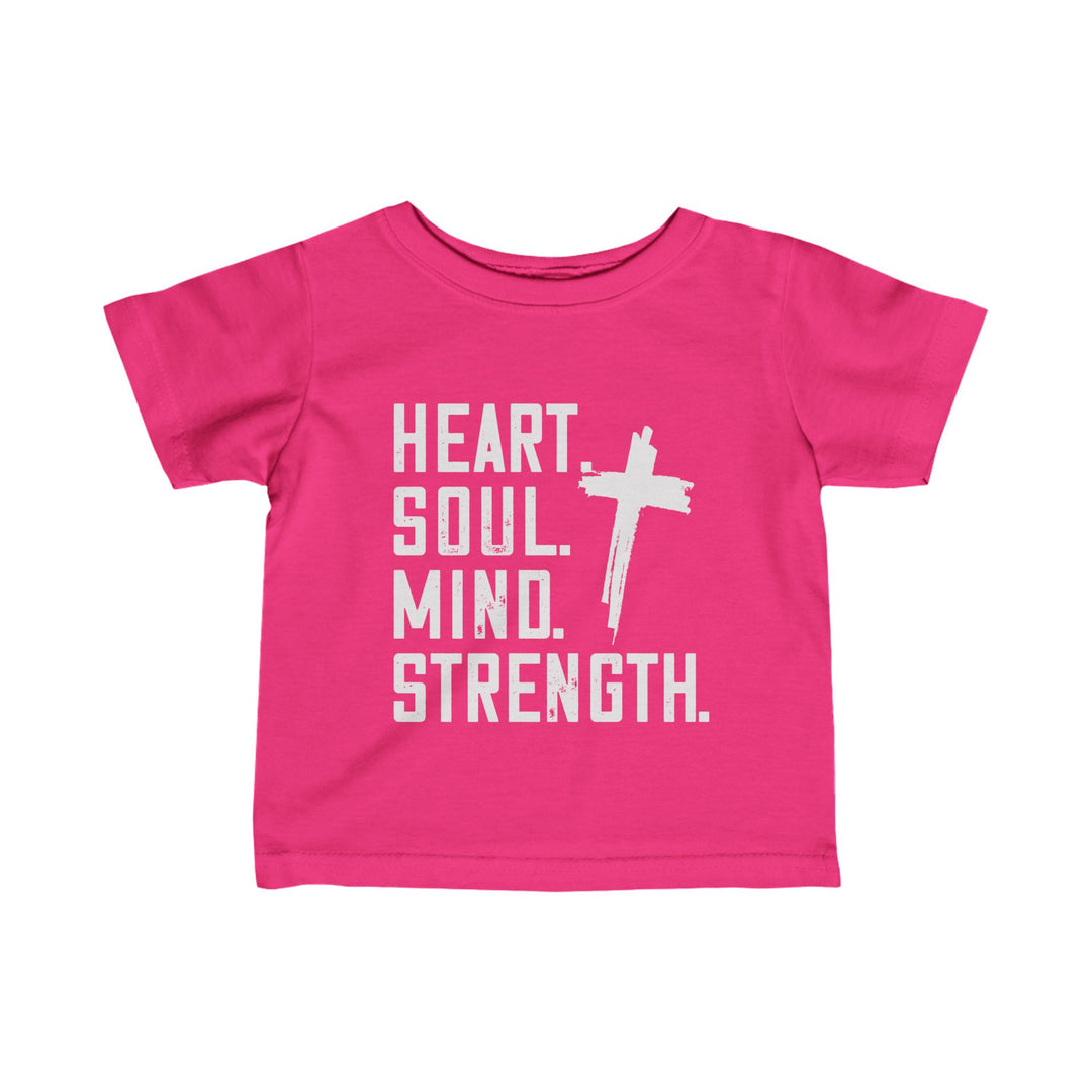 Heart Soul Mind Strength Baby Tee Kids clothes Hot Pink 6M 