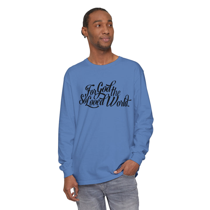 God So Loved Long Sleeve Shirt Long-sleeve   