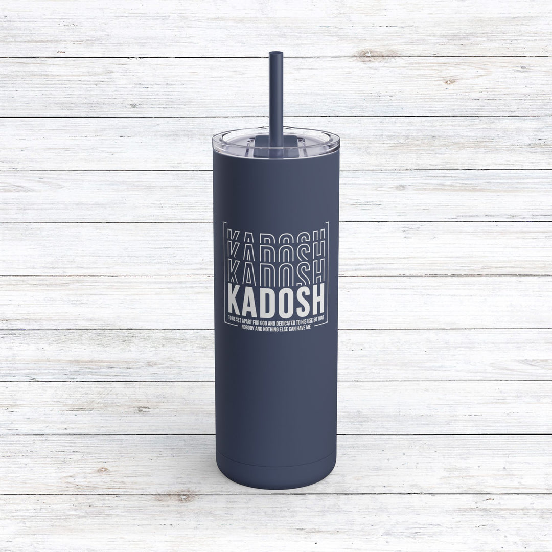 Christian Tumbler Kadosh Dedicated To His Use Mug Indigo 20oz Matte