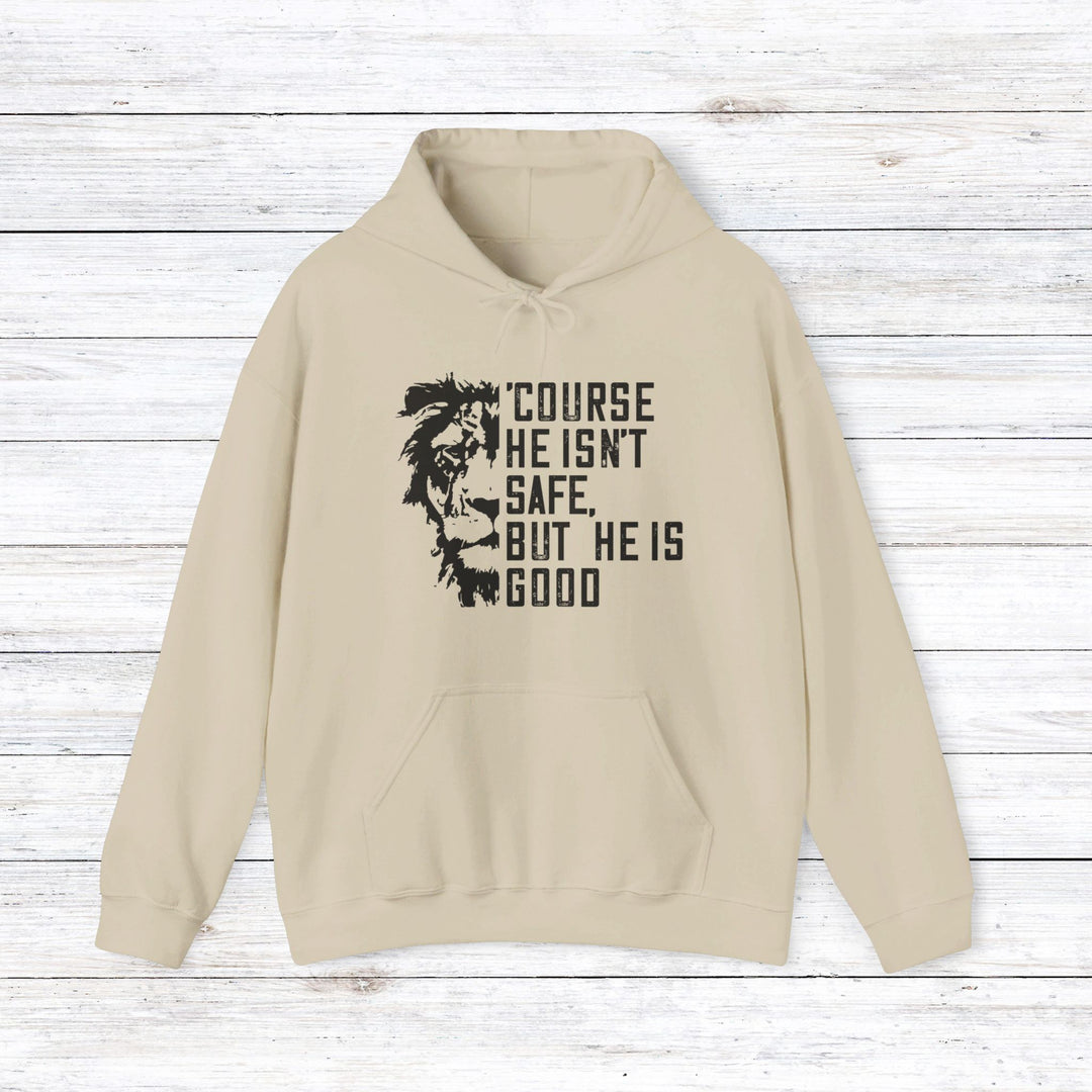 'Course He Isn't Safe Hoodie Hoodie Sand S 