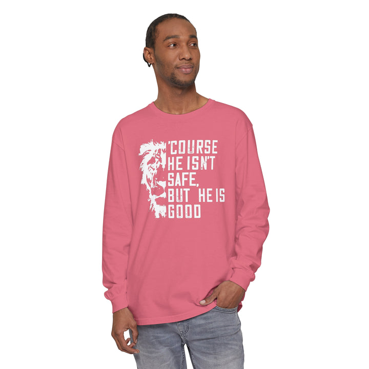 'Course He Isn't Safe Long Sleeve Shirt Long-sleeve   