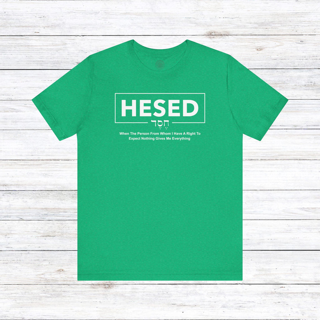 Hesed Everything Unisex T-Shirt T-Shirt Heather Kelly S 