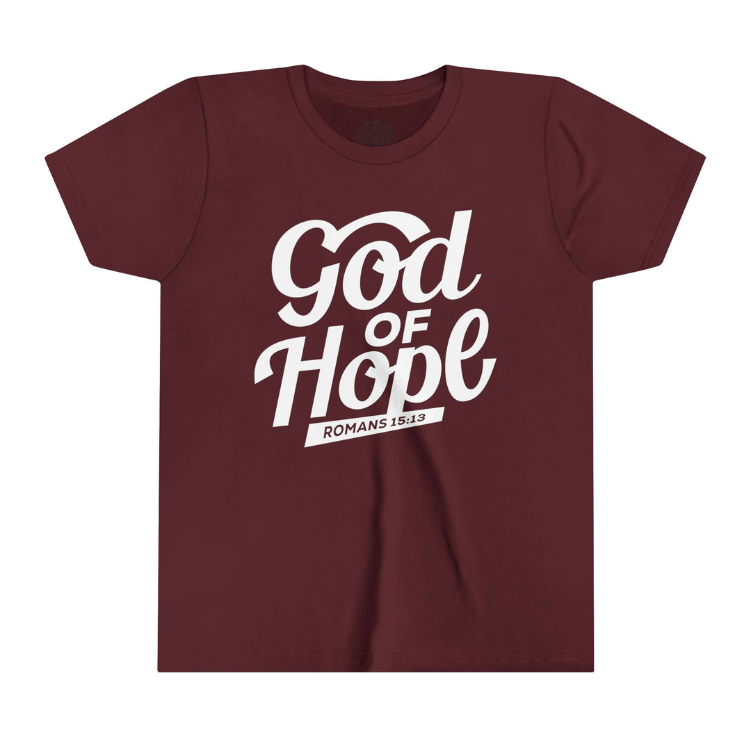 God of Hope Youth T-shirt Kids clothes Maroon S 