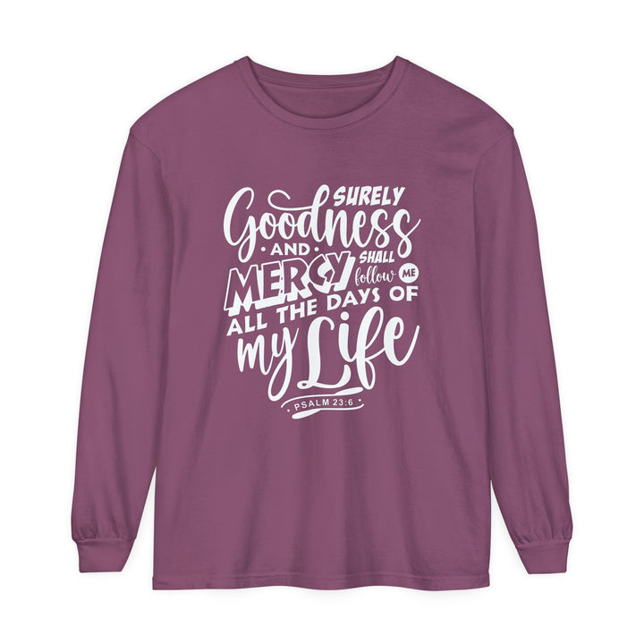 Goodness and Mercy Long Sleeve Shirt Long-sleeve Berry S 