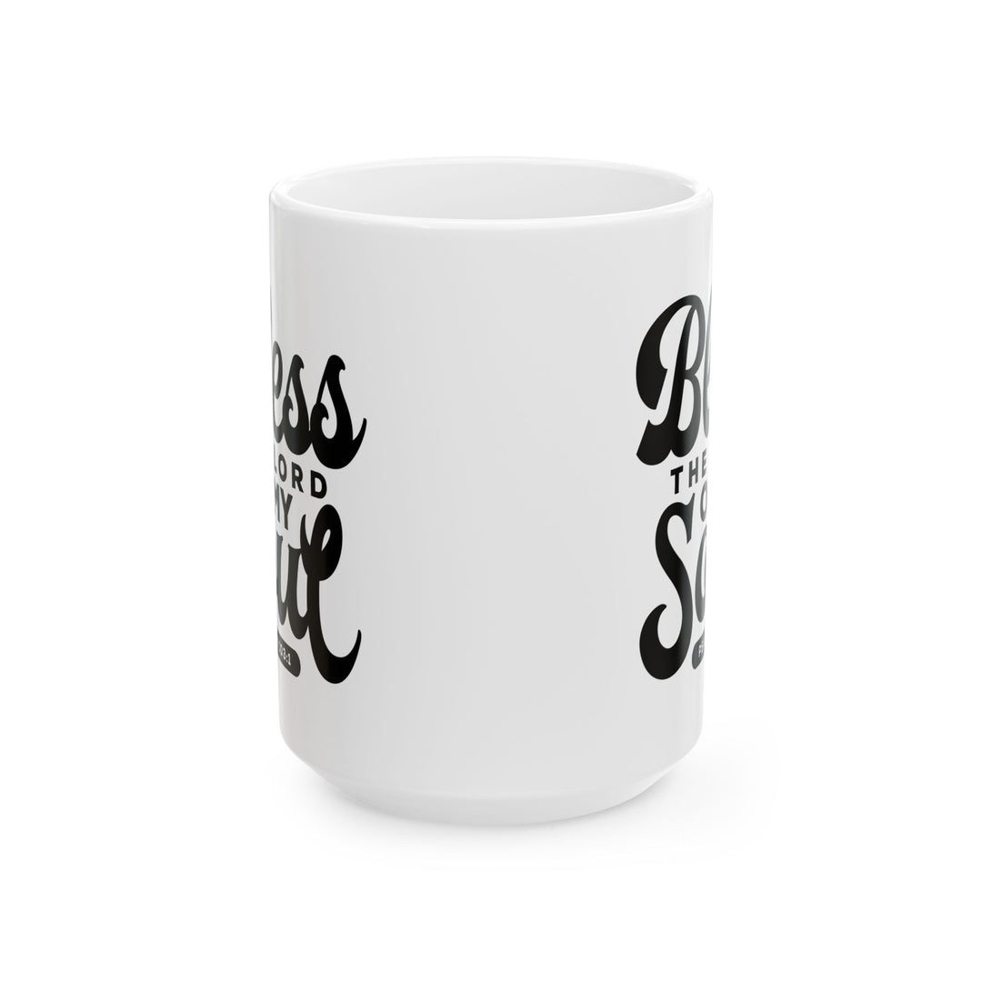 Christian Coffee Mug Bless The Lord Ceramic Mug   