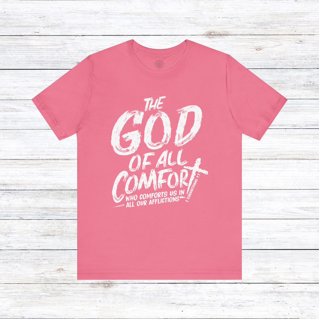 God of All Comfort Unisex T-Shirt T-Shirt Charity Pink S 