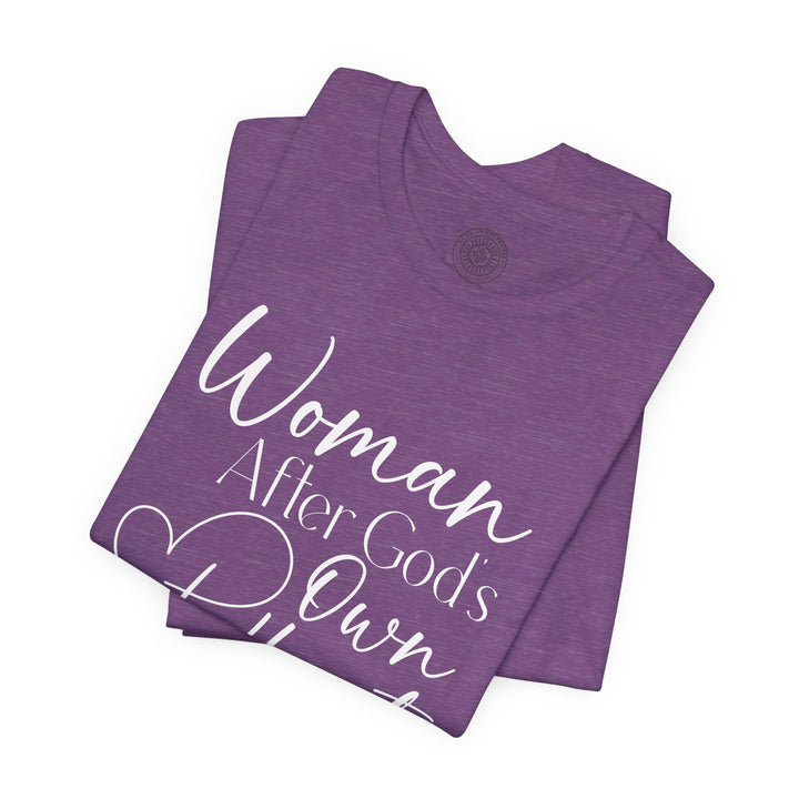 Woman After God's Own Heart Unisex T-Shirt T-Shirt   