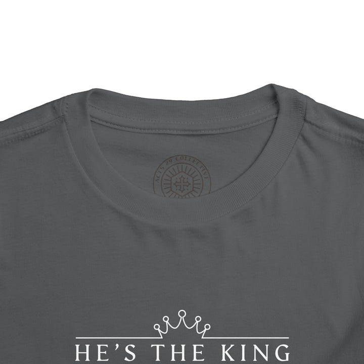 He's The King Toddler Tee Kids clothes   