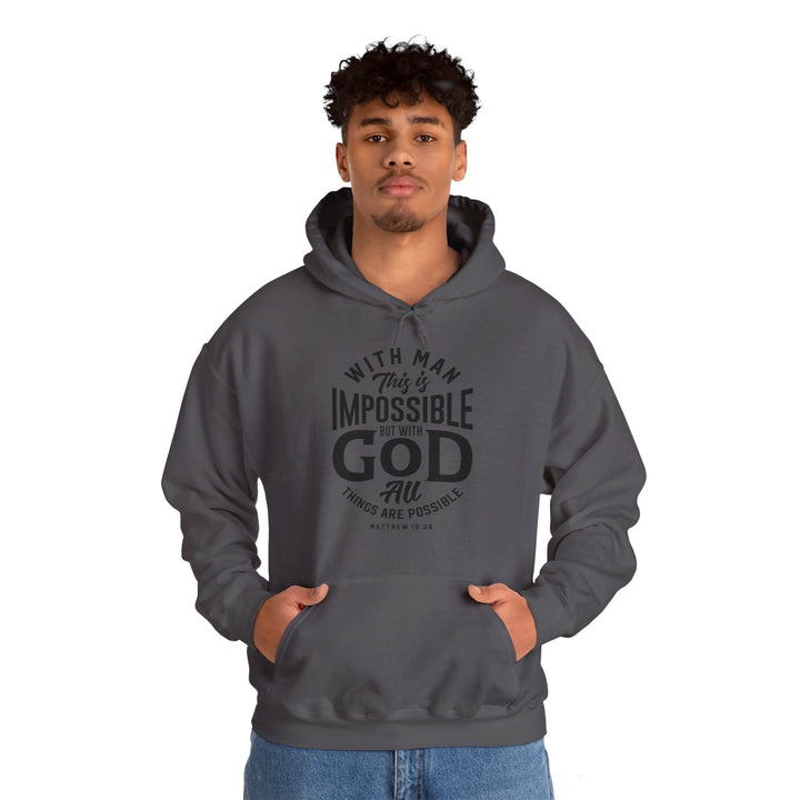 All Things Possible Hoodie Hoodie   