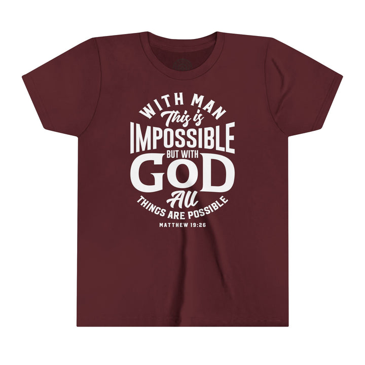 All Things Possible Youth T-shirt Kids clothes Maroon S 