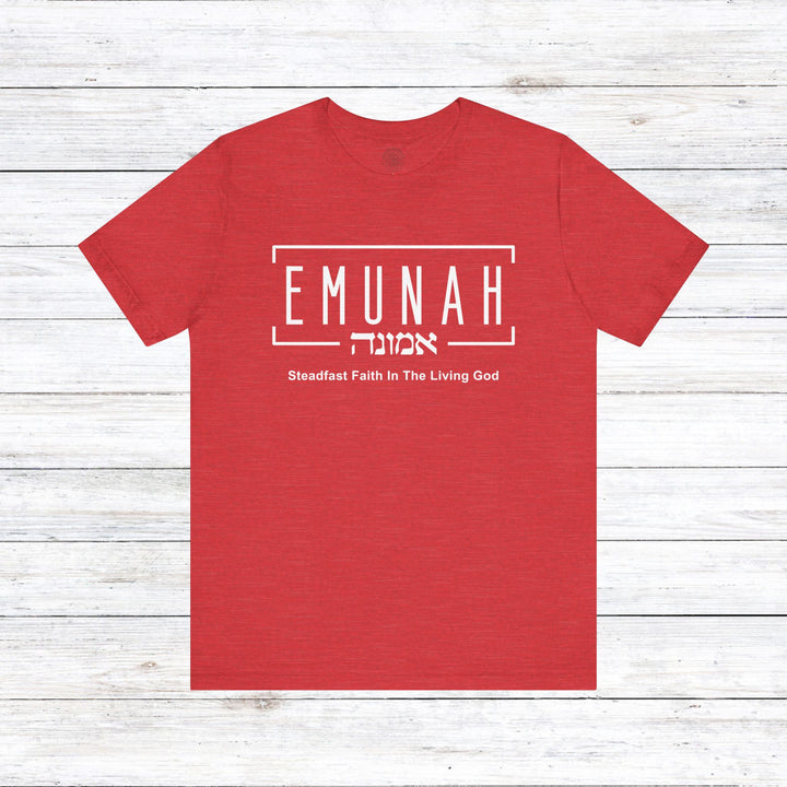 Emunah Steadfast Faith Unisex T-Shirt T-Shirt Heather Red S 