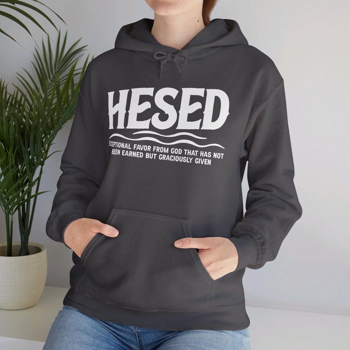 Hesed Exceptional Favor Hoodie Hoodie   