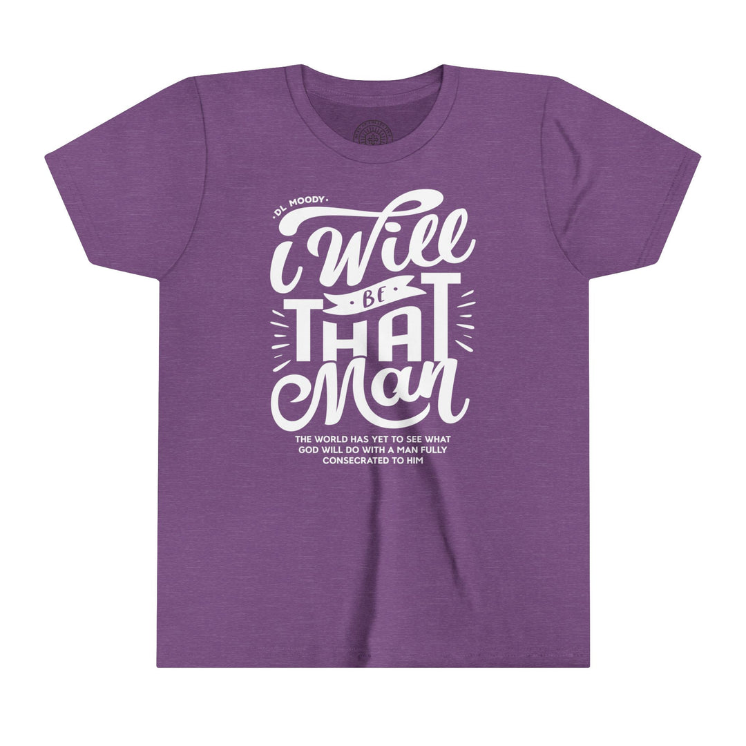 I Will Be That Man Youth T-shirt Kids clothes Heather Team Purple S 