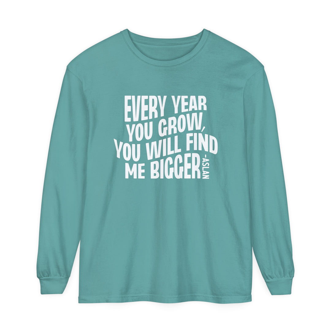 Every Year You Grow Long Sleeve Shirt Long-sleeve Seafoam S 