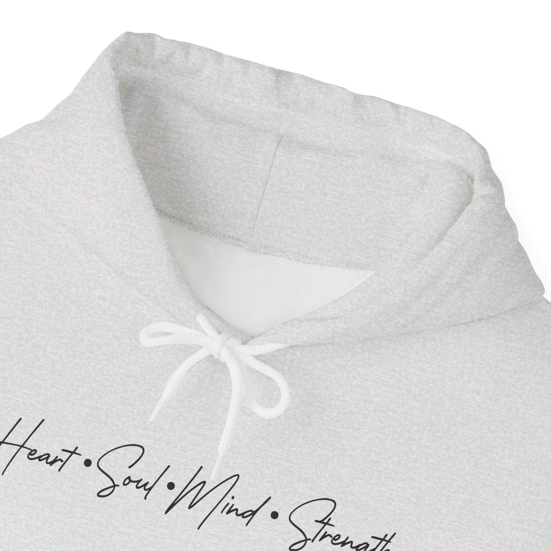 Heart Soul Mind Strength Script Hoodie Hoodie   