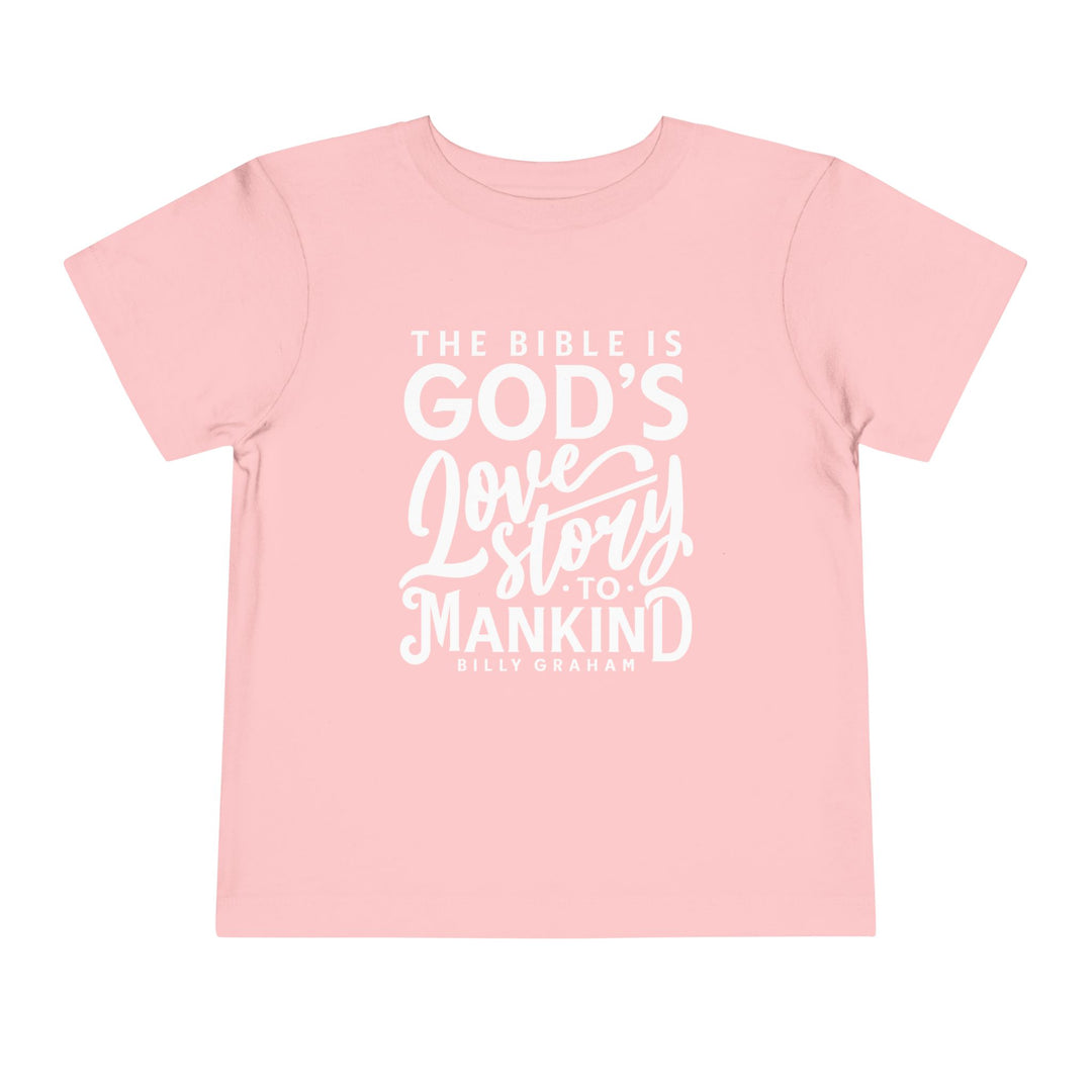 God's Love Story Toddler Tee Kids clothes Pink 2T 