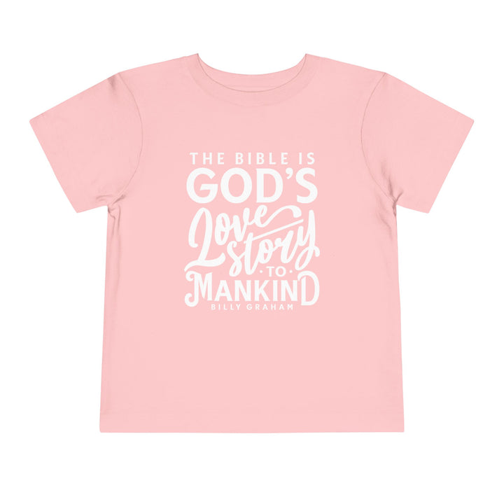 God's Love Story Toddler Tee Kids clothes Pink 2T 