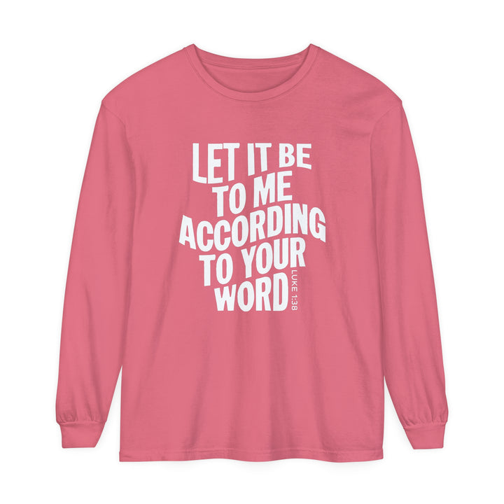 According To Your Word Long Sleeve Shirt Long-sleeve Watermelon S 