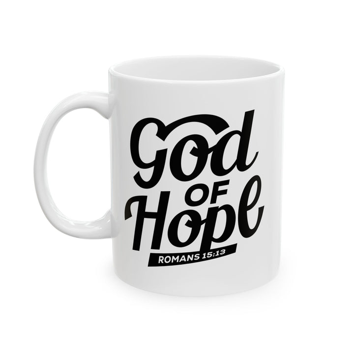 Christian Coffee Mug God of Hope Ceramic Mug   