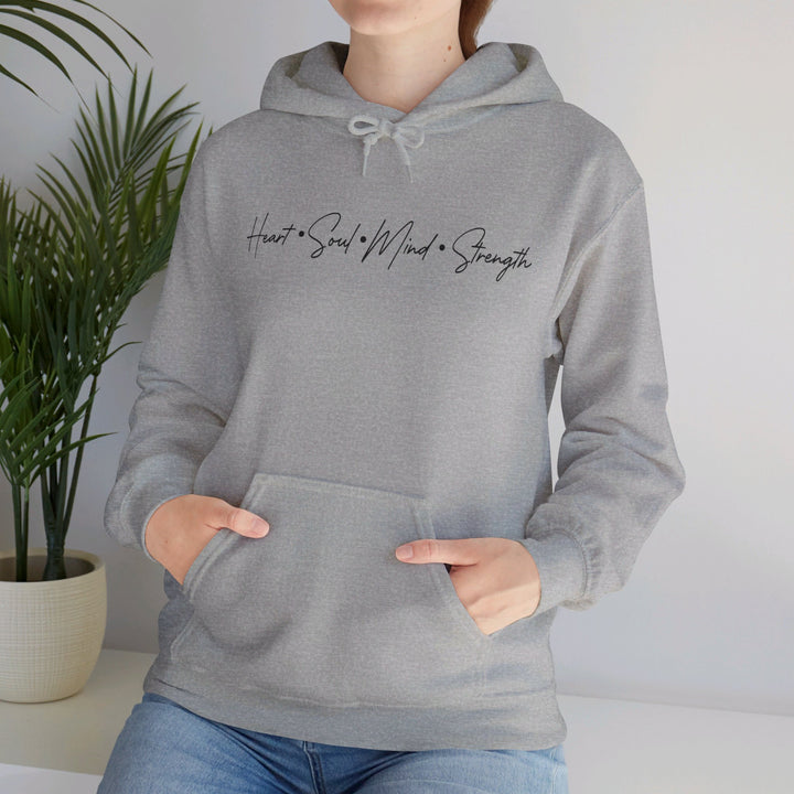 Heart Soul Mind Strength Script Hoodie Hoodie   