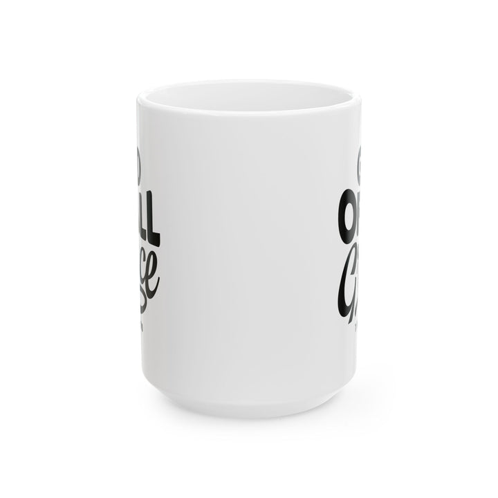 Christian Coffee Mug God of All Grace Ceramic Mug   