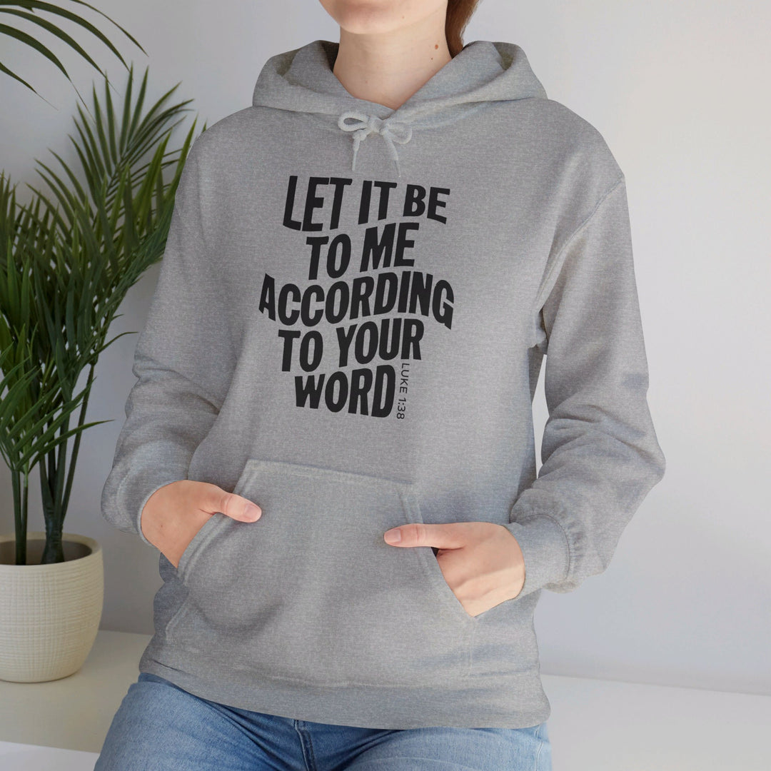 According To Your Word Hoodie Hoodie   