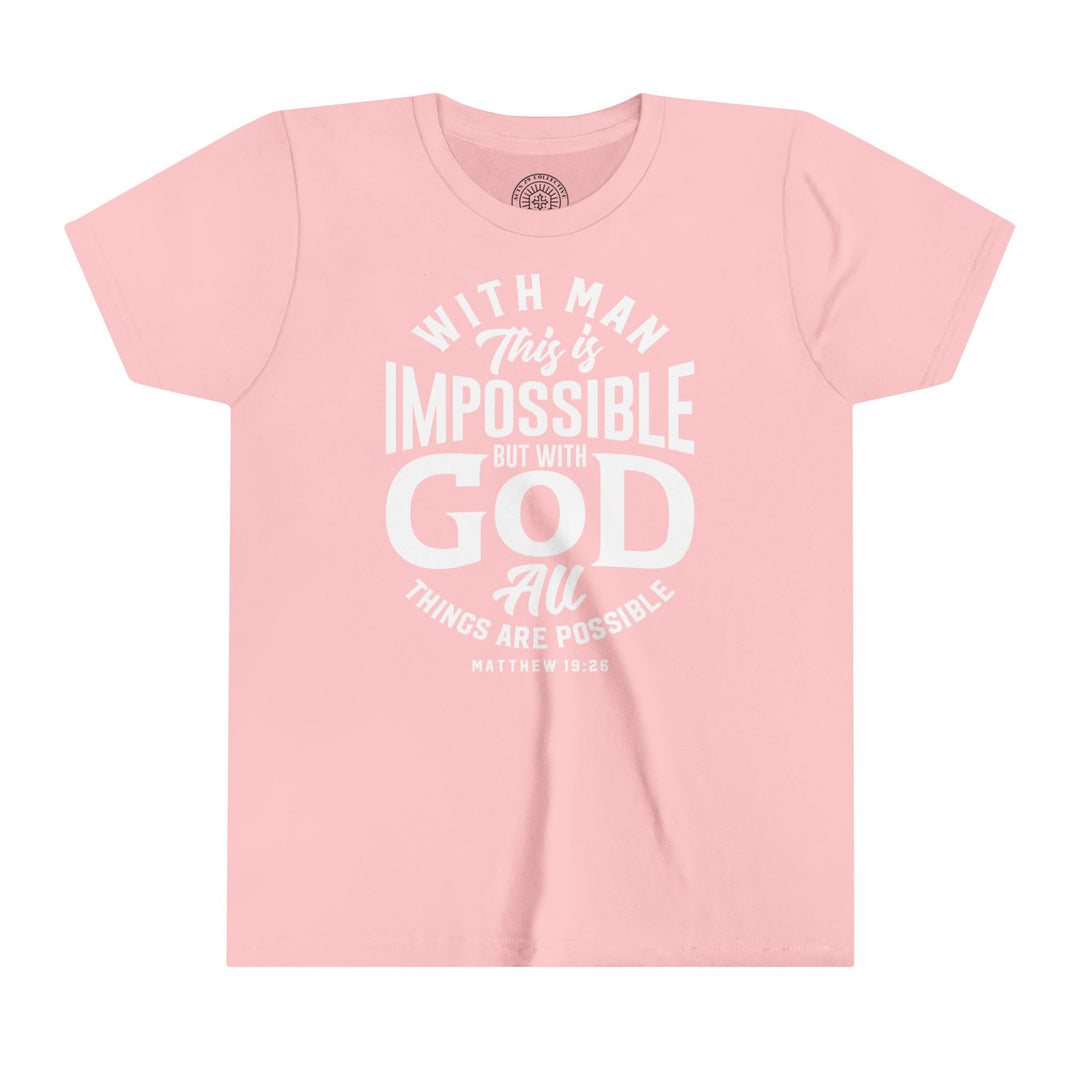 All Things Possible Youth T-shirt Kids clothes Pink S 