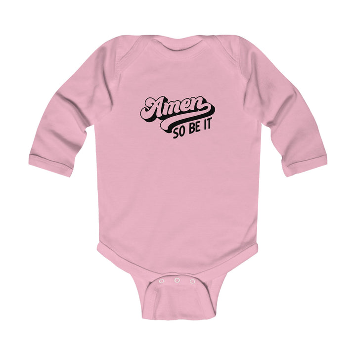 Amen So Be It Infant Long Sleeve Bodysuit Kids clothes Pink NB (0-3M) 