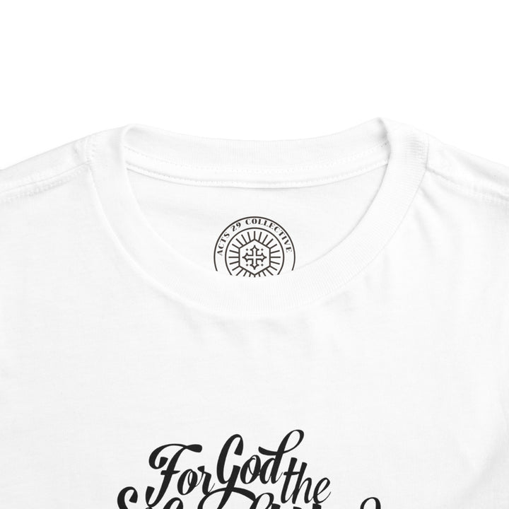 God So Loved Toddler Tee Kids clothes   