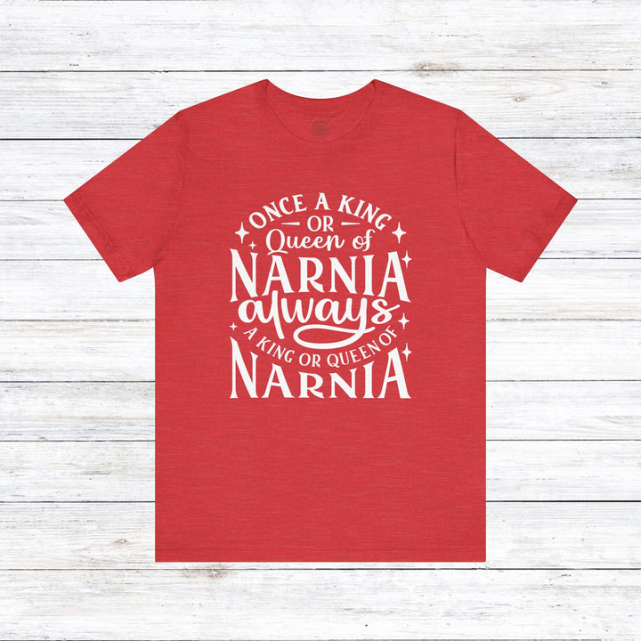 King or Queen of Narnia Unisex T-Shirt T-Shirt Heather Red S 