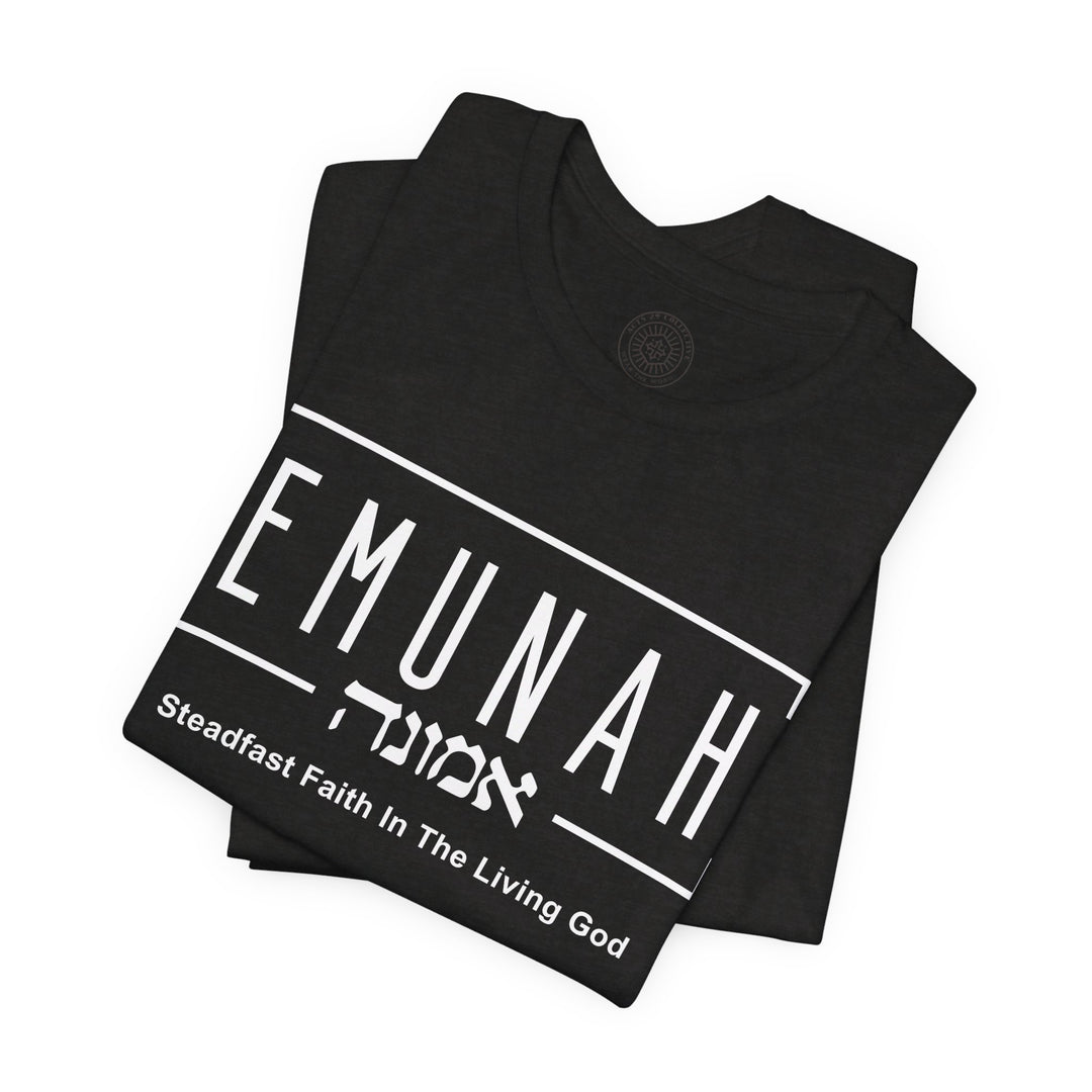 Emunah Steadfast Faith Unisex T-Shirt T-Shirt   