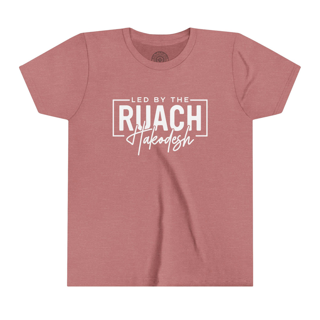 Led By Ruach Hakodesh Youth T-shirt Kids clothes Heather Mauve S 