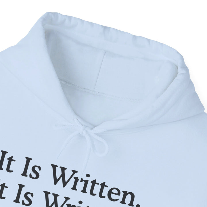 It Is Written Hoodie Hoodie   