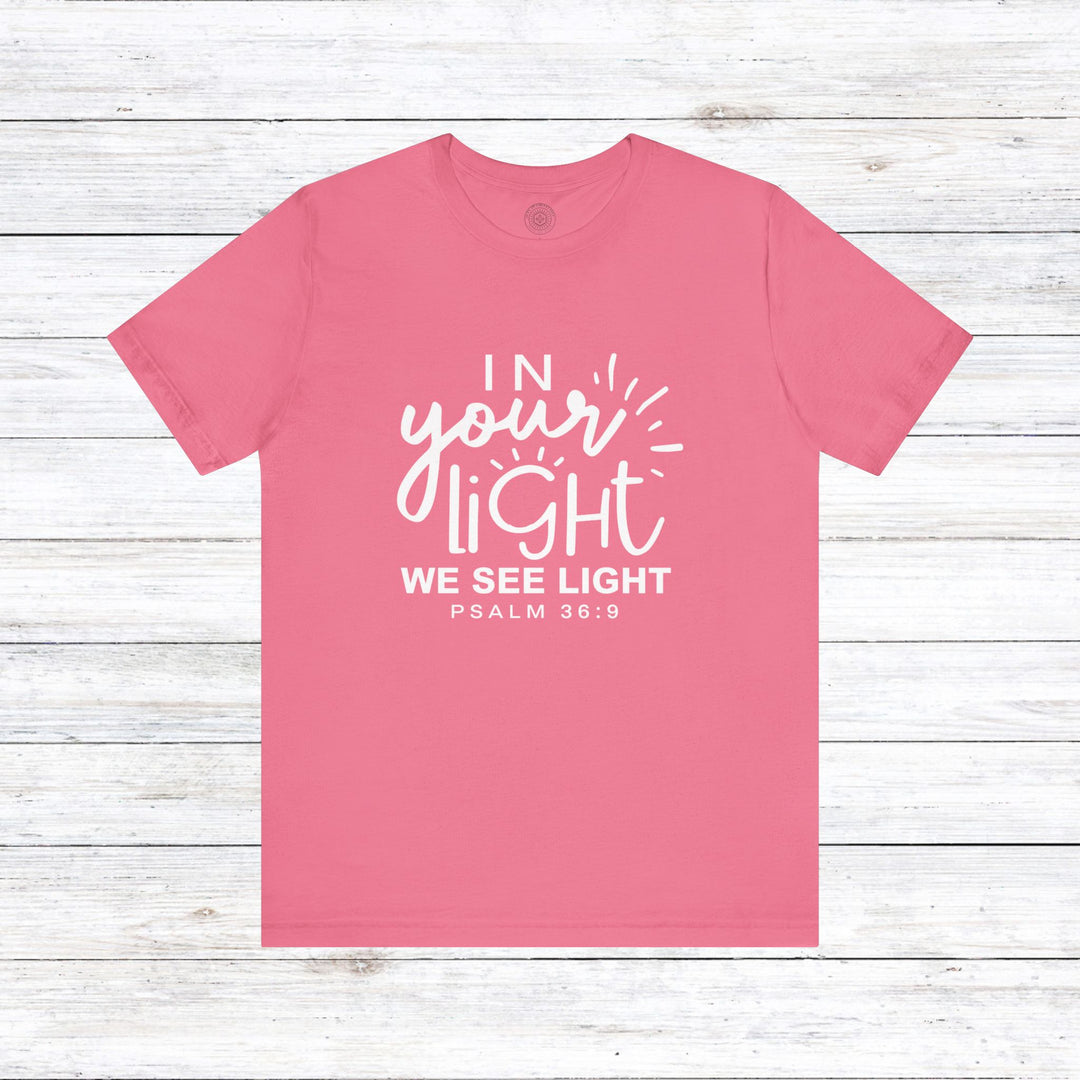 In Your Light Unisex T-Shirt T-Shirt Charity Pink S 