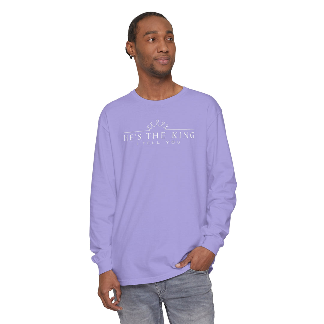 He's The King Long Sleeve Shirt Long-sleeve   