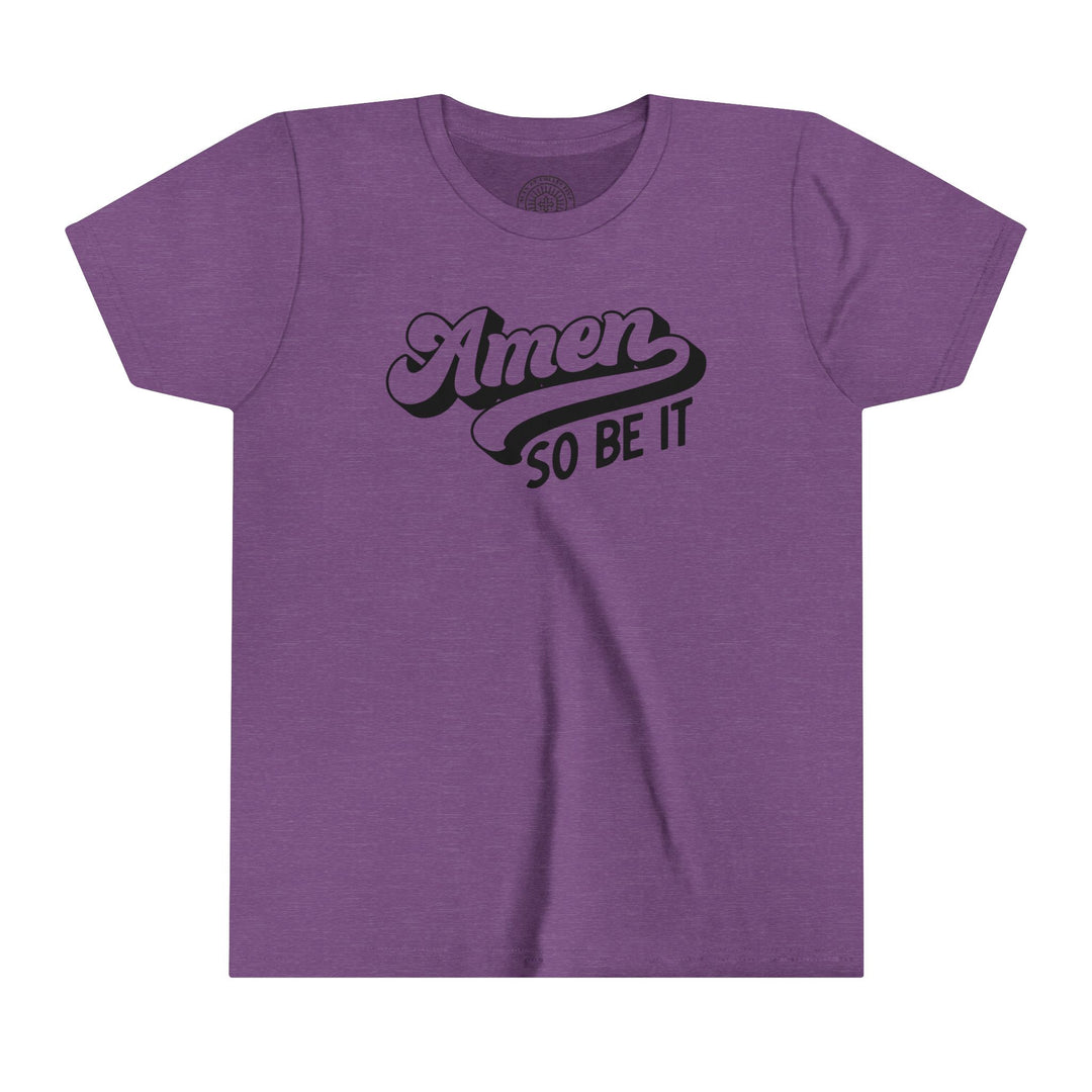 Amen So Be It Youth T-Shirt Kids clothes Heather Team Purple S 