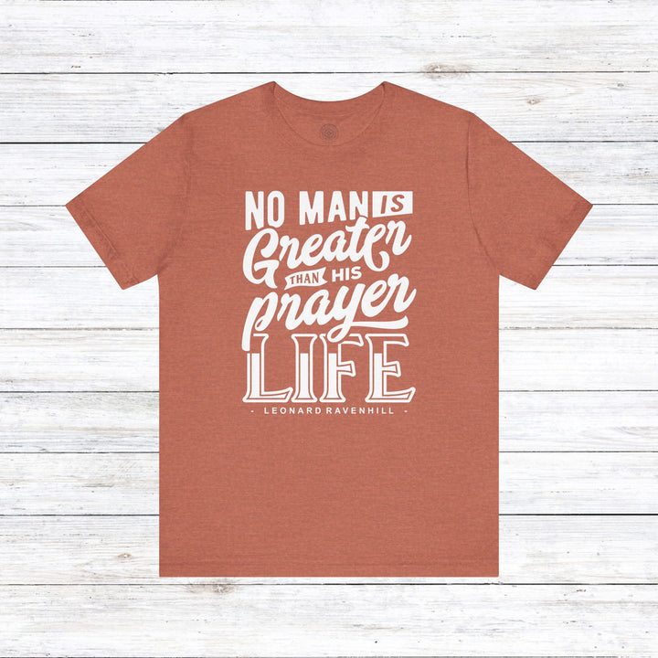 Prayer Life Unisex T-Shirt T-Shirt Heather Clay S 