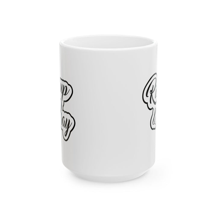 Christian Coffee Mug Rise Up & Pray Ceramic Mug   