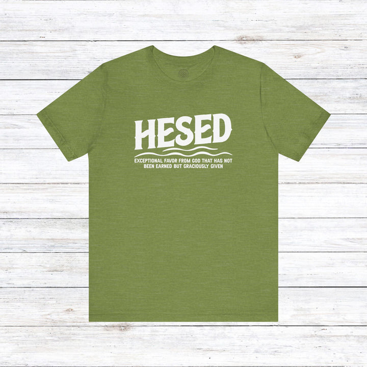 Hesed Exceptional Favor Unisex T-Shirt T-Shirt Heather Green S 