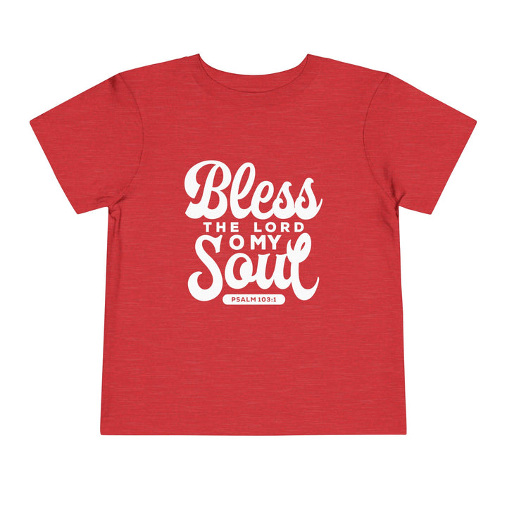 Bless The Lord Toddler Tee Kids clothes Heather Red 2T 