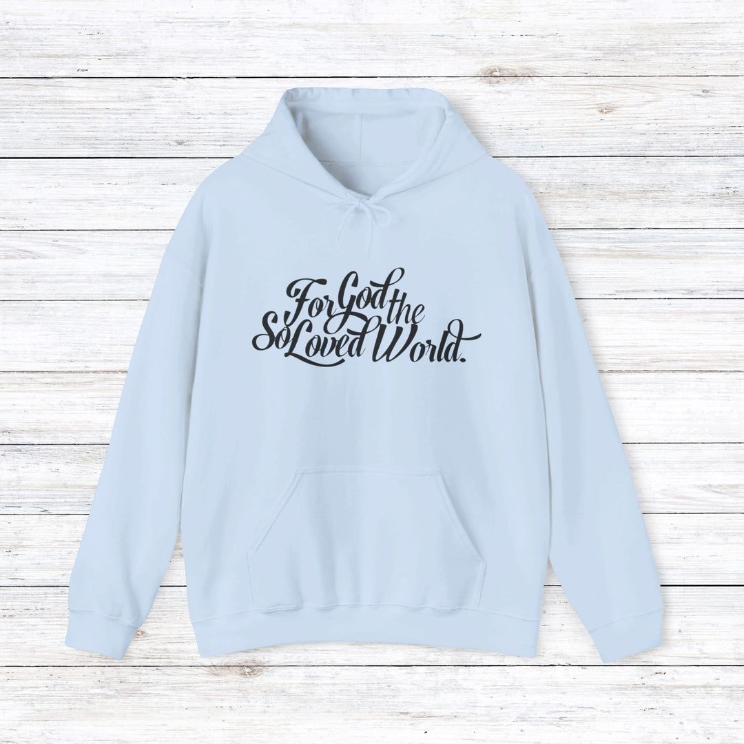 God So Loved Hoodie Hoodie Light Blue S 