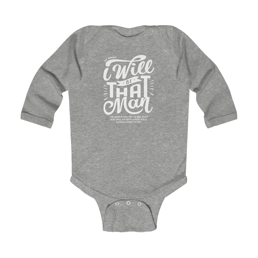 I WIll Be That Man Infant Long Sleeve Bodysuit Kids clothes Heather NB (0-3M) 