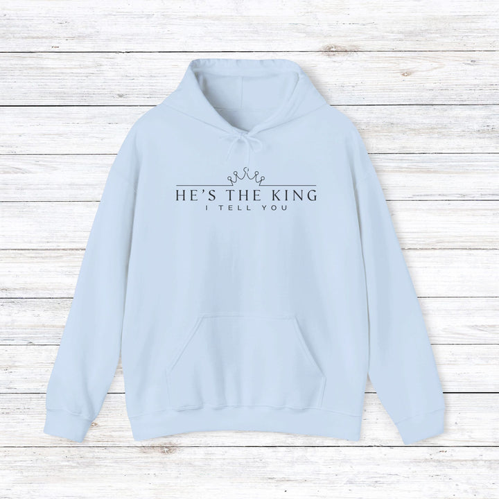 He's The King Hoodie Hoodie Light Blue S 