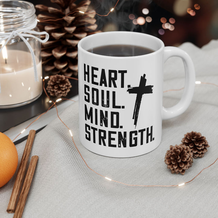 Christian Coffee Mug Heart Soul Mind Strength Ceramic Mug   