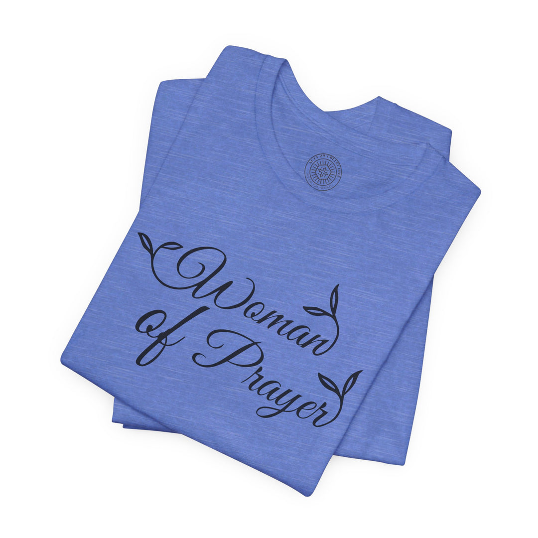 Woman of Prayer Unisex T-Shirt T-Shirt   